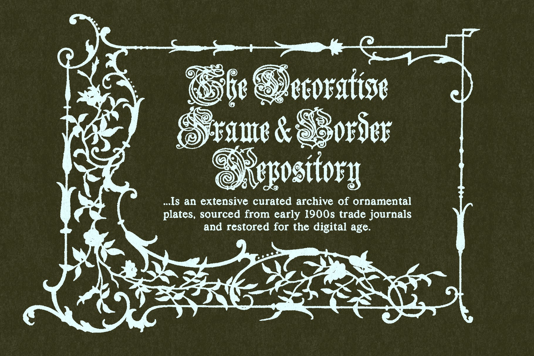 The Decorative Frame & Border Repository Volume II